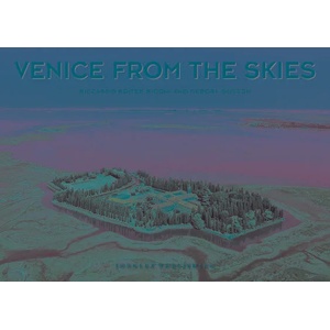 Venice from the Skies | Debora Gusson (ISBN: 9782361955748)