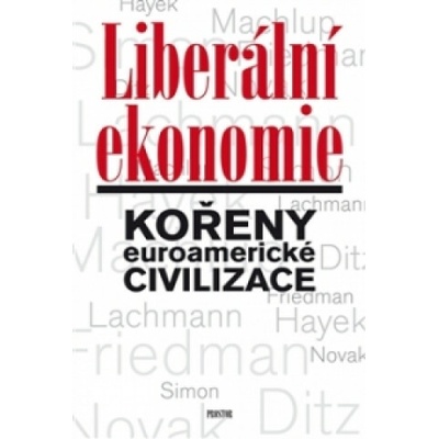Liberální ekonomie - Tomáš Ježek