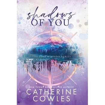 Shadows of You Cowles Catherine