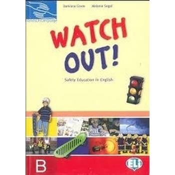 Watch Out - B