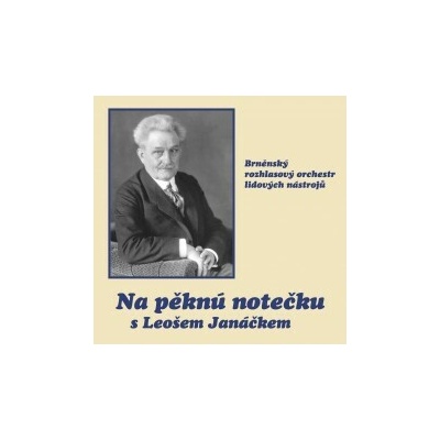 Broln - Na pěknů notečku s Leošem Janáčkem CD