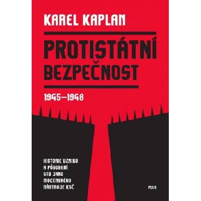 Protistátní bezpečnost - Karel Kaplan