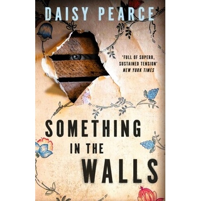 Something in the Walls