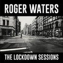 Waters Roger - Lockdown Sessions LP