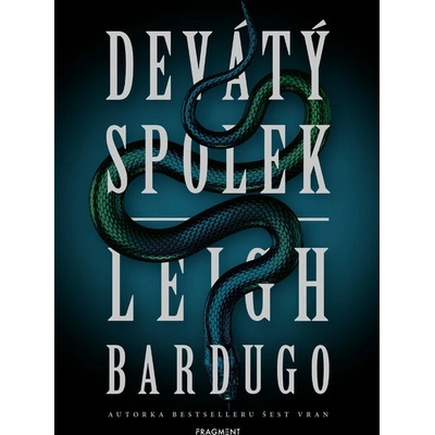 Devátý spolek - Leigh Bardugo