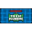 TOXIC PLUMBING
