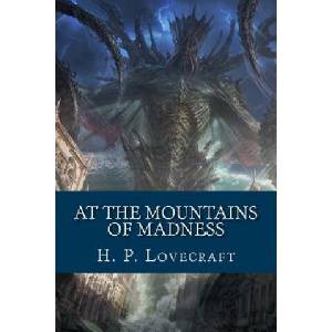 At The Mountains of Madness | Howard Phillips Lovecraft, Jv Editors (ISBN: 9781725162327)