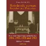 New in Chess Botvinnik versus Smyslov and Petrosian
