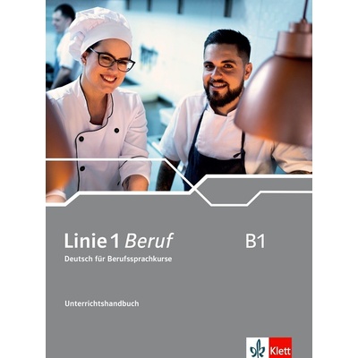 Linie 1 Beruf B1 – Unterrichtshandbuch