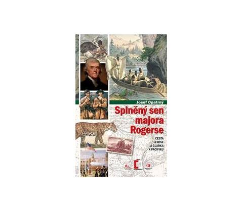 Splněný sen majora Rogerse