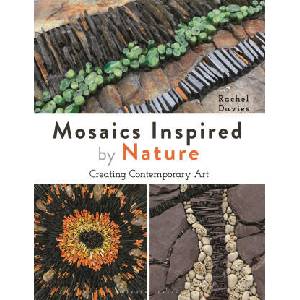 Mosaics Inspired by Nature | Davies, Rachel (ISBN: 9781789942071)