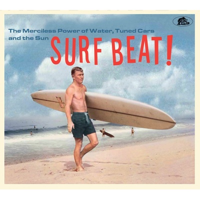 Various - Surf Beat!the Merciless Power of Water... Digipack CD