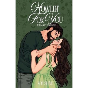 Howlin' For You | Zoe Shae (ISBN: 9798987132876)