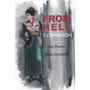From Hell Companion | Alan Moore (2013)
