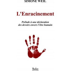 L'enracinement | Simone Weil (ISBN: 9791092128512)