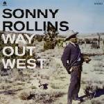 Sonny Rollins - Way Out West (Limited Edition) (Yellow Coloured) (LP) (0888072590076)