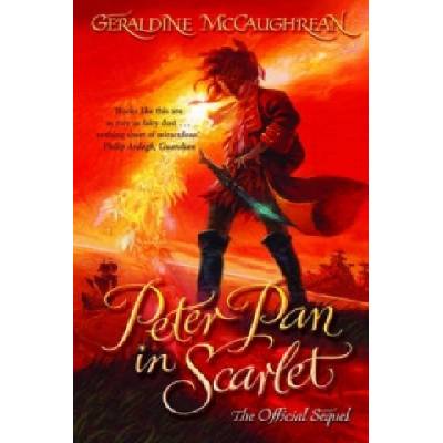 Peter Pan in Scarlet - G. McCaughrean
