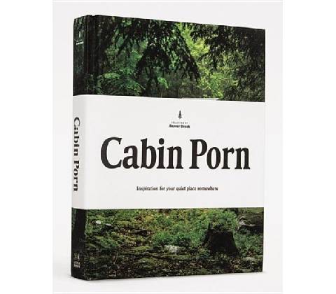 Cabin Porn