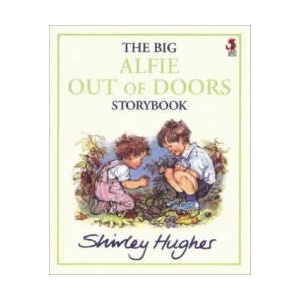 Big Alfie Out Of Doors Storybook | Shirley Hughes (ISBN: 9780099258919)