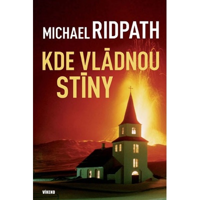 Kde vládnou stíny Michael Ridpath