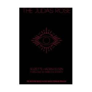 Judas Rose | Suzette Haden Elgin, Leni Zumas (ISBN: 9781936932641)