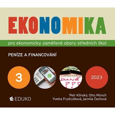 Ekonomika 3 pro ekonomicky zaměřené obory SŠ, 7. vydání - Petr Klínský