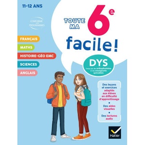 Ma 6e facile ! Tout-en-un adapté aux enfants dyslexiques (DYS) ou en difficulté d'apprentissage (2024)