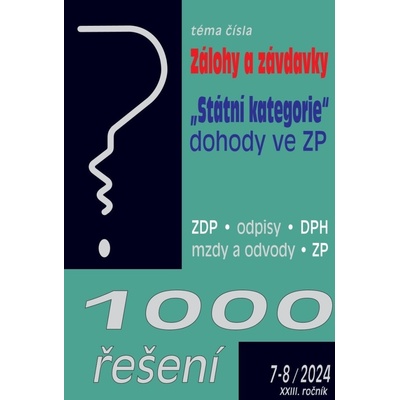 1000 řešení č. 7-8 / 2024 - Zálohy a závdavky - Poradce s.r.o.