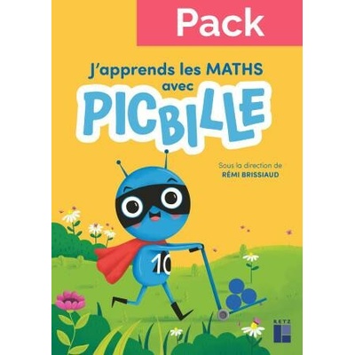 Pack de 10 - J'apprends les maths avec Picbille CP - Fichier de l'élève en 1 volume - éd. 2025 Rémi Brissiaud,André Ouzoulias,Florence Suire,Pierre Clerc
