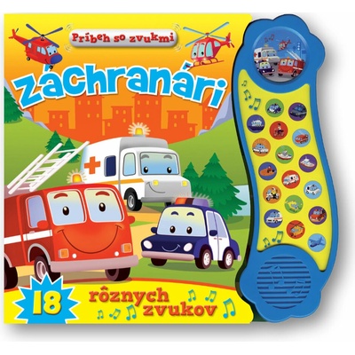 Príbeh so zvukmi Záchranári 18 rôznych zvukov