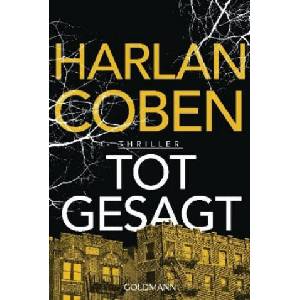 Totgesagt | Harlan Coben, Charlotte Breuer, Norbert Möllemann (ISBN: 9783442484638)