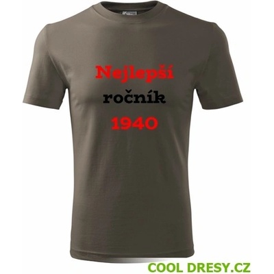 Tričko Nejlepší ročník 1940 dárky k vánocům pro dědu army – Hledejceny.cz