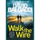 Walk the Wire - David Baldacci