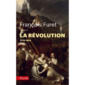La Révolution Tome 1 | François Furet (2011)