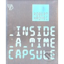 Robert Hromec, _INSIDE_A_TIME_CAPSULE