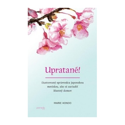 Upratané! - Marie Kondo [SK]