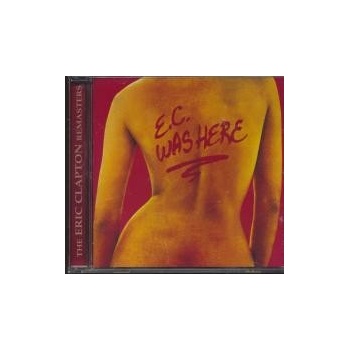 CLAPTON ERIC: E.C. WAS HERE, CD