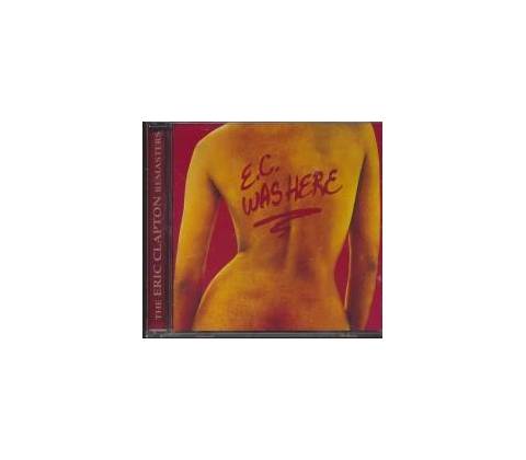 CLAPTON ERIC: E.C. WAS HERE, CD