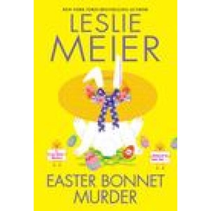Easter Bonnet Murder | Meier, Leslie (2023)