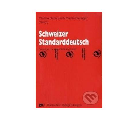 Schweizer Standarddeutsch