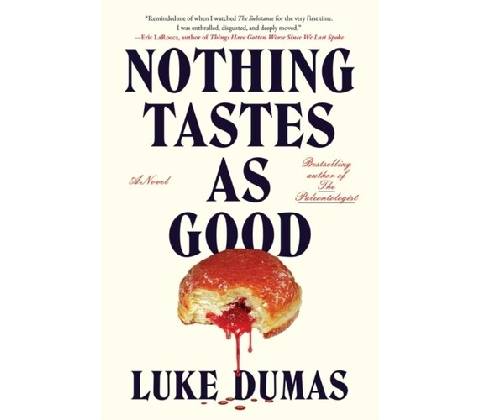 Nothing Tastes As Good