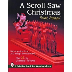 Scroll Saw Christmas: Step-by-Step To a 3-D Sleigh and Reindeer | Douglas Congdon-Martin (ISBN: 9780887407864)