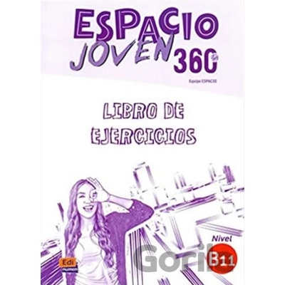 Espacio joven 360 B1.1 - Libro de ejercicios