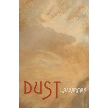 Dust - Warman, L. A.