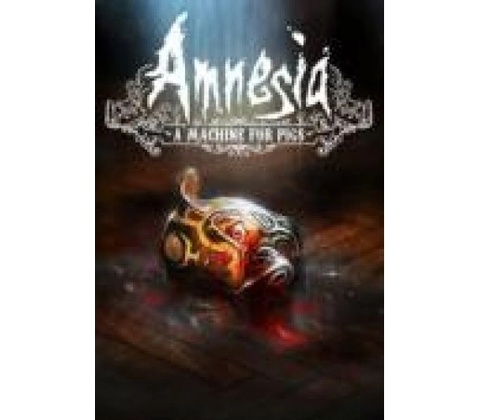 Amnesia: A Machine For Pigs