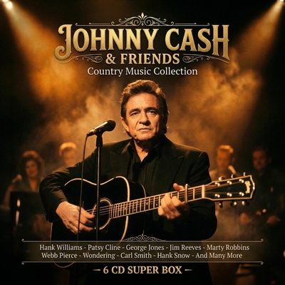 Cash Johnny & Friends - Country Music Collection Box 6CD
