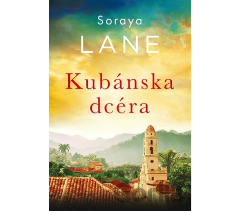 Stratené dcéry 2: Kubánska dcéra