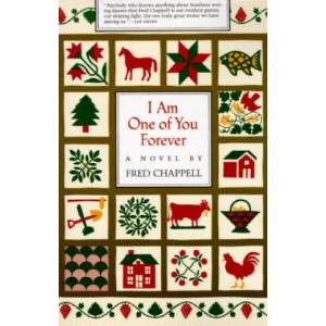 I Am One of You Forever | Fred Chappell (ISBN: 9780807114100)