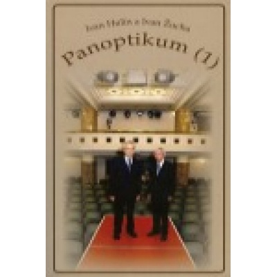 Panoptikum 1 - Žucha Ivan