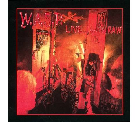 WASP - LIVE IN THE RAW CD